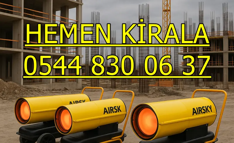 Kağıthane ve Ataşehir Isımak Isıtıcı Kiralama